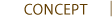 CONCEPT